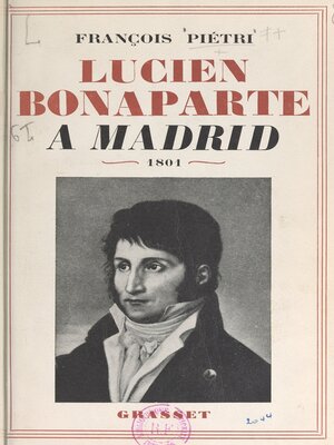 cover image of Lucien Bonaparte à Madrid